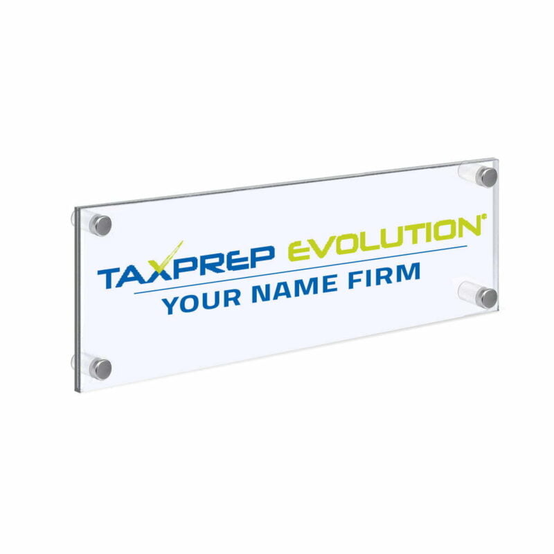 Tax Prep Evo – Acrylic Door Signage